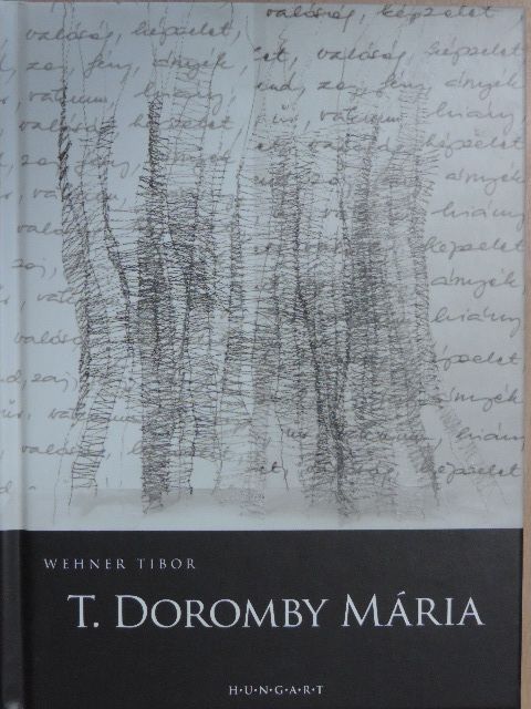 Wehner Tibor - T. Doromby Mária [antikvár]