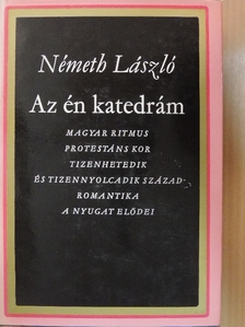 Németh László - Az én katedrám [antikvár]