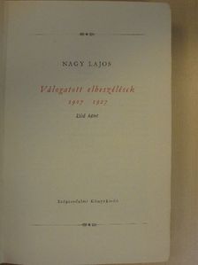 Nagy Lajos - Válogatott elbeszélések 1907-1927 I. [antikvár]