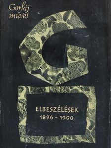 Gorkij - Elbeszélések III. [antikvár]