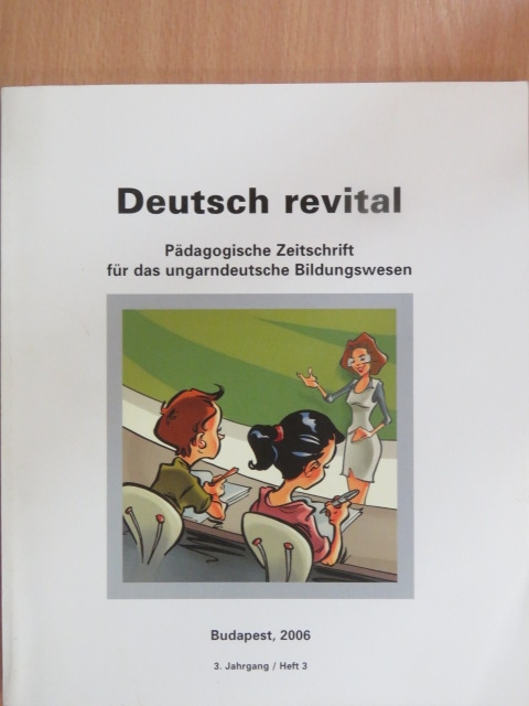Maria Wolfart-Stang - Deutsch revital - 2006/3 [antikvár]