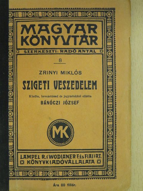Zrínyi Miklós - Szigeti veszedelem [antikvár]