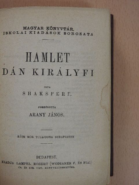 Shakespeare - Hamlet dán királyfi/Lear király/III. Richard király/A makranczos hölgy [antikvár]