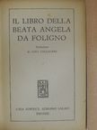 Angela de Foligno - Il libro della beata Angela de Foligno [antikvár]