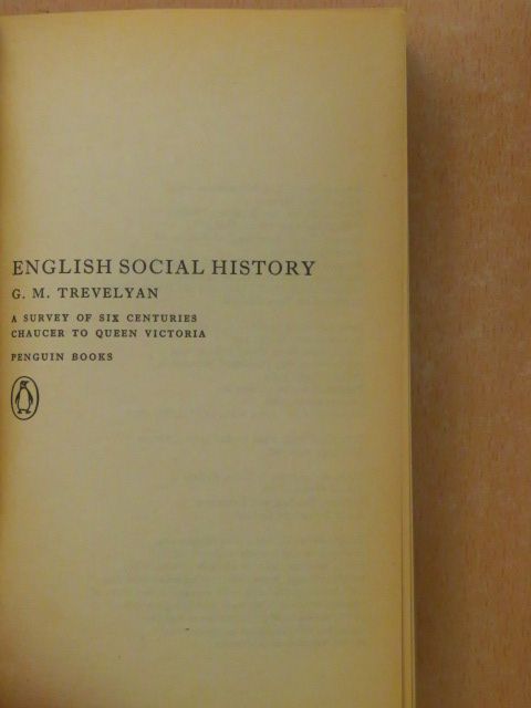 G. M. Trevelyan - English Social History [antikvár]