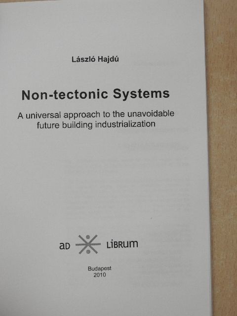 László Hajdú - Non-tectonic Systems [antikvár]