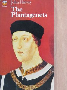 John Harvey - The Plantagenets [antikvár]