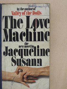 Jacqueline Susann - The Love Machine [antikvár]