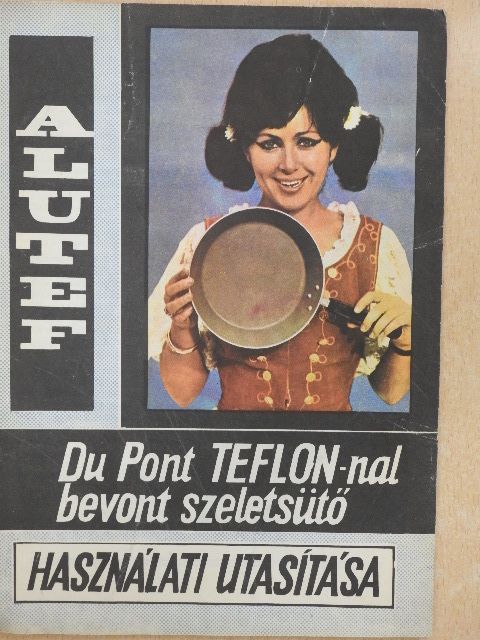 Du pont teflon-nal bevont szeletsütő használati utasítása [antikvár]