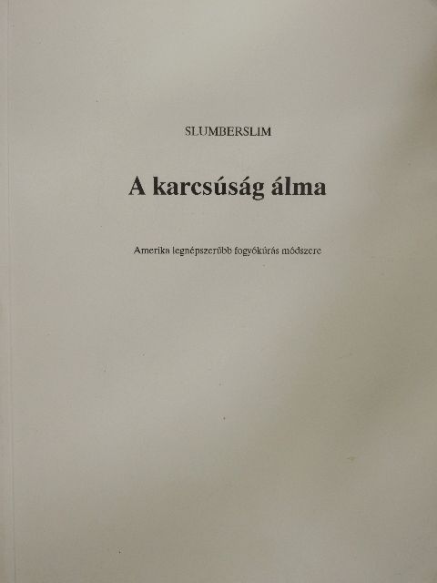 Dr. Alfred J. Cantor - A karcsúság álma [antikvár]