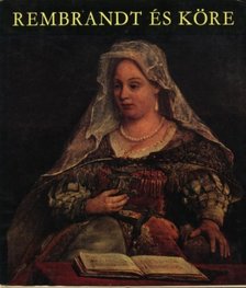 CZOBOR ÁGNES - Rembrandt és köre [antikvár]