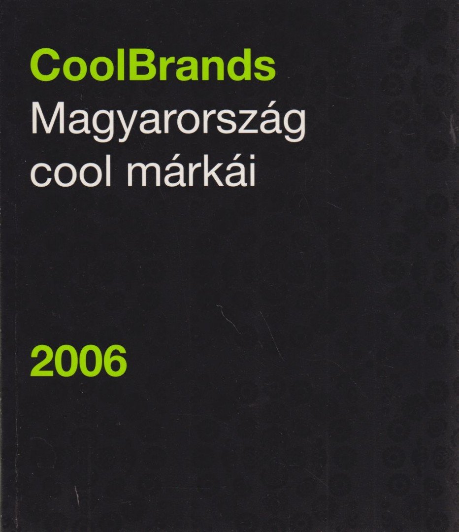 Karádi Róbert - CoolBrands 2006 [antikvár]