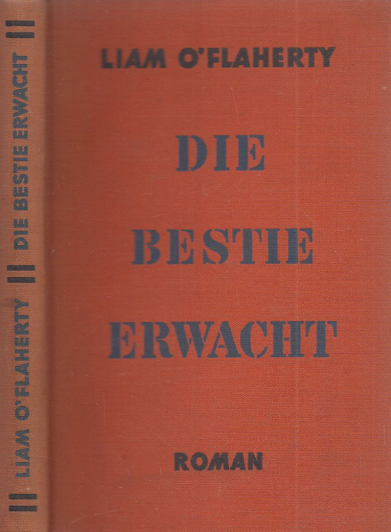 Liam O'Flaherty - Die Bestie erwacht [antikvár]