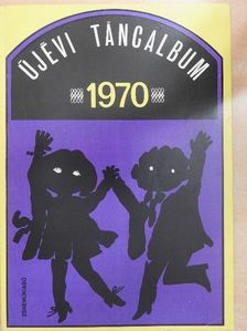 Bágya András - Újévi táncalbum 1970 [antikvár]