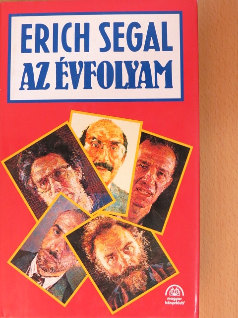 Erich Segal - Az évfolyam [antikvár]