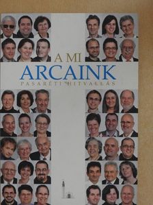 A mi arcaink [antikvár]