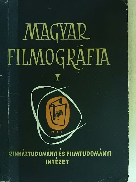 Magyar filmográfia I. [antikvár]