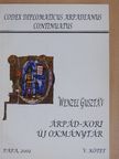 Wenzel Gusztáv - Árpád-kori új okmánytár V. [antikvár]