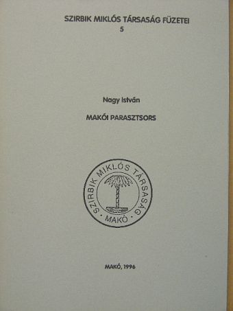 Nagy István - Makói parasztsors [antikvár]