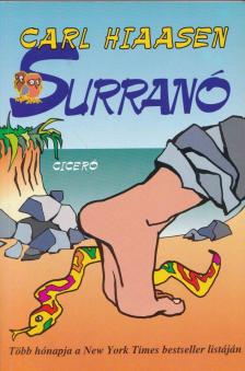Carl Hiaasen - Surranó [antikvár]