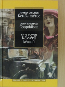 Jeffrey Archer - Kettős mérce/Csapdában/Kékvérű kémnő [antikvár]