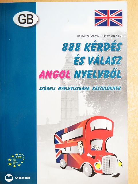 Bajnóczi Beatrix - 888 kérdés és válasz angol nyelvből [antikvár]