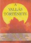 Czeglédy Sándor, Czakó Jenő - A vallás története [antikvár]