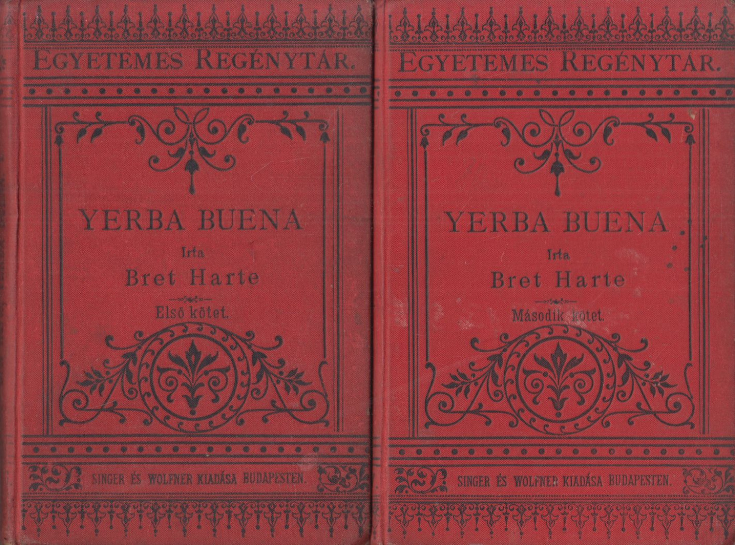 Harte, Bret - Yerba Buena [antikvár]