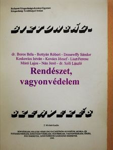 Bottyán Róbert - Rendészet, vagyonvédelem [antikvár]