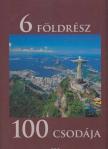 Zima Szabolcs - 6 földrész 100 csodája [antikvár]