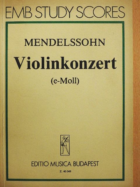 Felix Mendelssohn-Bartholdy - Violinkonzert e-Moll [antikvár]