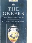 E. Guhl - The Greeks [antikvár]