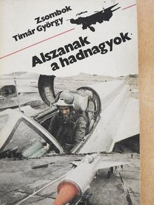 Zsombok Tímár György - Alszanak a hadnagyok [antikvár]