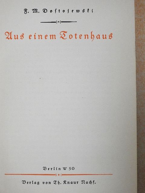 F. M. Dostojewski - Aus einem Totenhaus (gótbetűs) [antikvár]