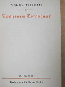 F. M. Dostojewski - Aus einem Totenhaus (gótbetűs) [antikvár]
