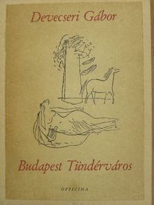 Devecseri Gábor - Budapest Tündérváros [antikvár]