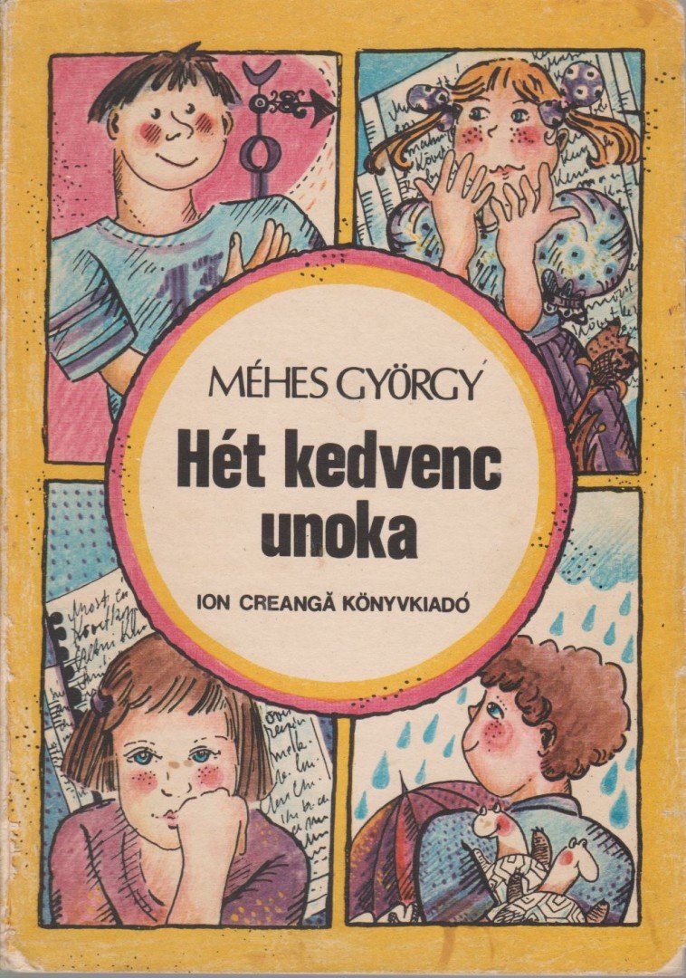 Méhes György - Hét kedvenc unoka [antikvár]