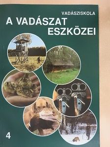 A vadászat eszközei [antikvár]