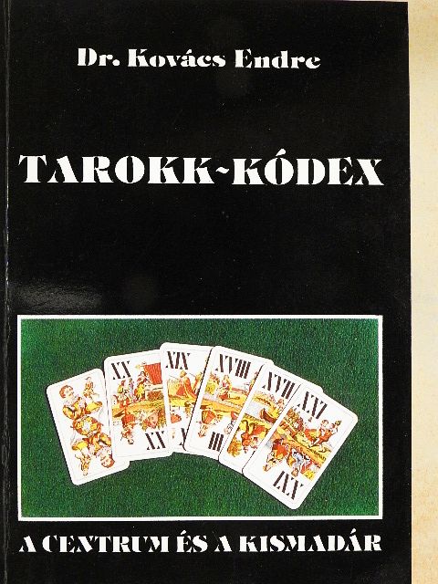 Dr. Kovács Endre - Tarokk-kódex [antikvár]