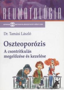 Tamási László - Oszteoporózis [antikvár]