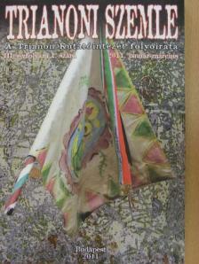 Albert Gábor - Trianoni Szemle 2011. január-március [antikvár]