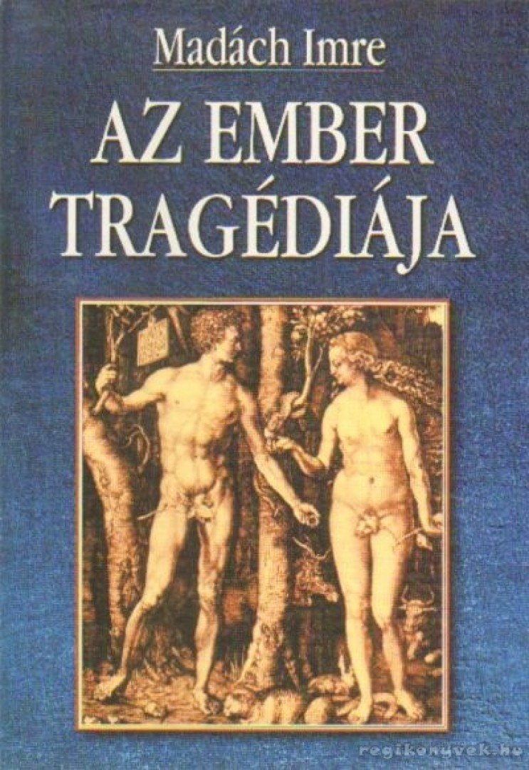 MADÁCH IMRE - Az ember tragédiája [antikvár]
