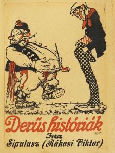 Harsányi Zsolt - Derüs históriák/Irói intimitások/Vig játék [antikvár]