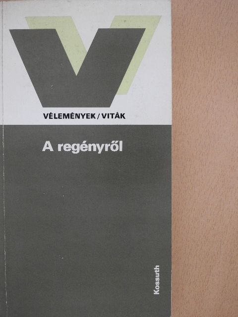 Balassa Péter - A regényről [antikvár]