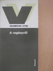 Balassa Péter - A regényről [antikvár]