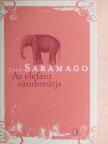 José Saramago - Az elefánt vándorútja [antikvár]