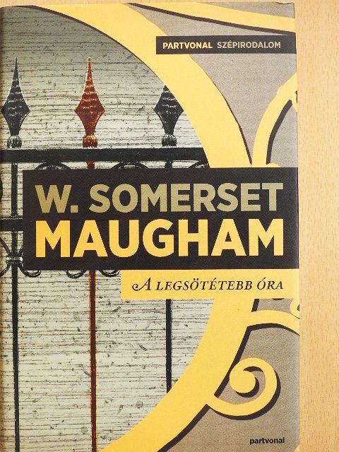 W. Somerset Maugham - A legsötétebb óra [antikvár]