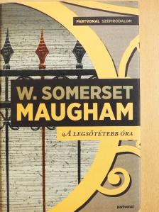 W. Somerset Maugham - A legsötétebb óra [antikvár]