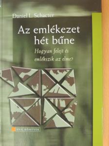 Daniel L. Schacter - Az emlékezet hét bűne [antikvár]