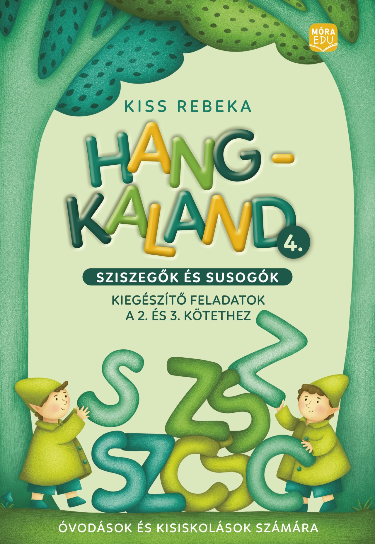 Kiss Rebeka - Hangkaland 4.